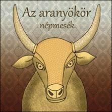 AZ ARANYÖKÖR - NÉPMESÉK (HANGOSKÖNYV)