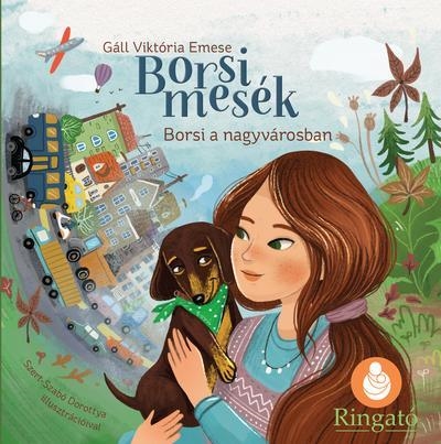 BORSI MESÉK - BORSI A NAGVÁROSBAN (BORSI ÁLMODIK)