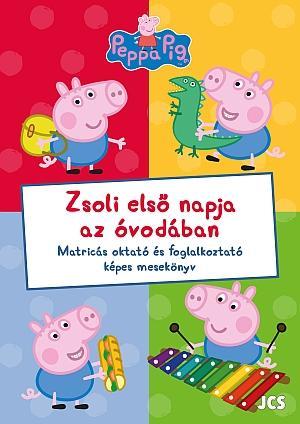 PEPPA MALAC - ZSOLI ELSŐ NAPJA AZ ÓVODÁBAN