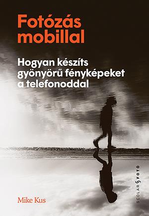 FOTÓZÁS MOBILLAL