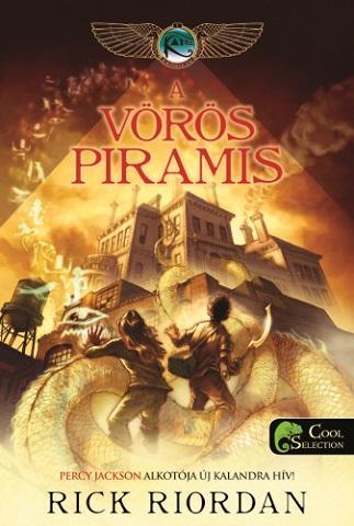 A VÖRÖS PIRAMIS - A KANE KRÓNIKÁK 1. - FŰZÖTT