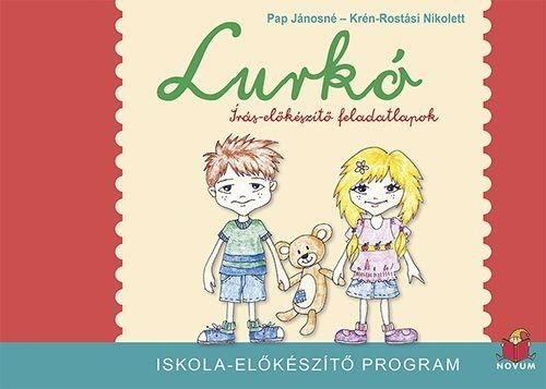 LURKÓ - ÍRÁS-ELŐKÉSZÍTŐ FELADATLAPOK