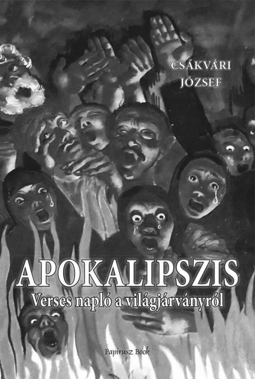 APOKALIPSZIS - VERSES NAPLÓ A VILÁGJÁRVÁNYRÓL