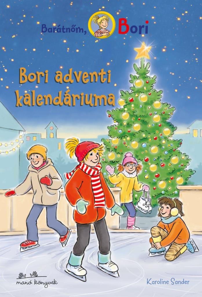 BORI ADVENTI KALENDÁRIUMA - BARÁTNŐM, BORI
