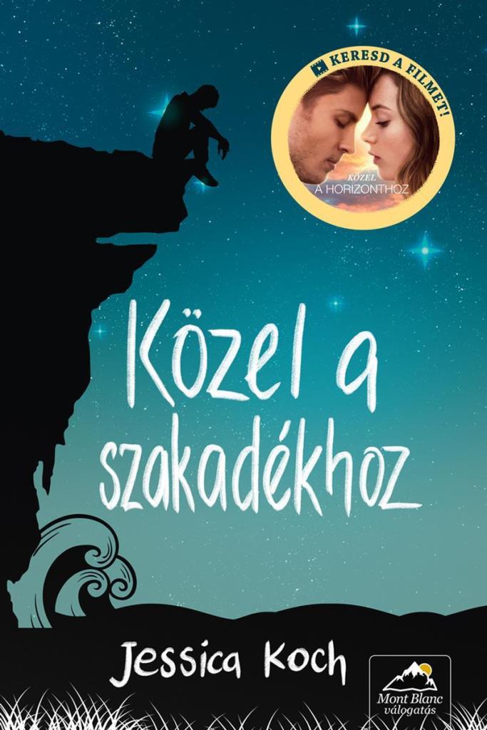 KÖZEL A SZAKADÉKHOZ