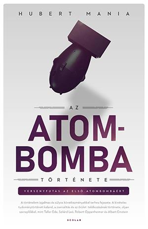 AZ ATOMBOMBA TÖRTÉNETE