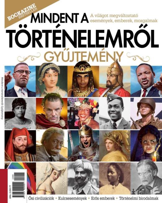 MINDENT A TÖRTÉNELEMRŐL - GYŰJTEMÉNY (BOOKAZINE BESTSELLER)