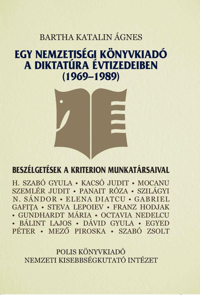 EGY NEMZETISÉGI KÖNYVKIADÓ A DIKTATÚRA ÉVTIZEDEIBEN (1969-1989)