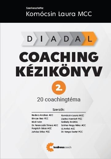 DIADAL COACHING KÉZIKÖNYV 2. - 20 COACHING TÉMA