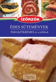 ÉDES SÜTEMÉNYEK - ÍZŐRZŐK 14.