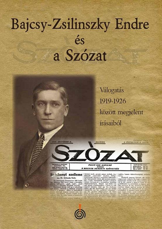 BAJCSY-ZSILINSZKY ÉS A SZÓZAT