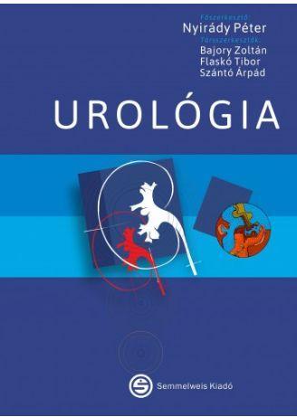 UROLÓGIA - ORVOSTANHALLGATÓK, SZAKORVOSJELÖLTEK ÉS SZAKORVOSOK SZÁMÁRA