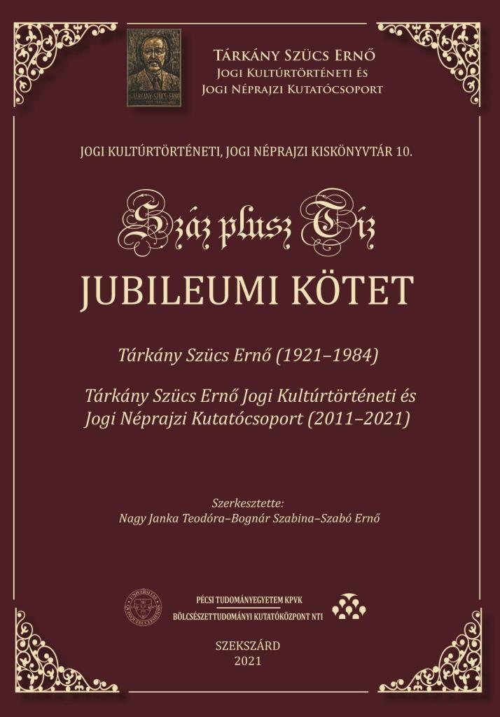 SZÁZ PLUSZ TÍZ  JUBILEUMI KÖTET