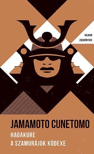HAGAKURE - A SZAMURÁJOK KÓDEXE - HELIKON ZSEBKÖNYVEK (ÚJ)