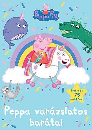 PEPPA MALAC - PEPPA VARÁZSLATOS BARÁTAI