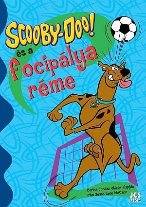 SCOOBY-DOO! ÉS A FOCIPÁLYA RÉME