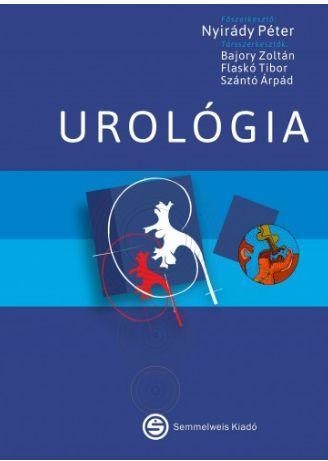 UROLÓGIA - ORVOSTANHALLGATÓK, SZAKORVOSJELÖLTEK ÉS SZAKORVOSOK SZÁMÁRA