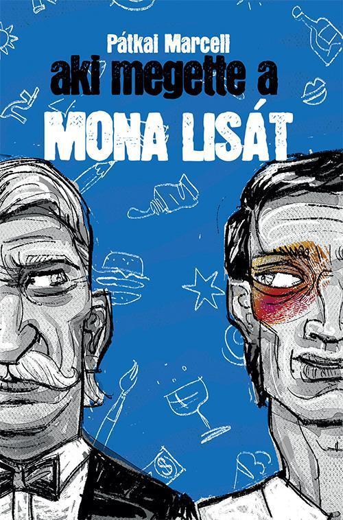 AKI MEGETTE A MONA LISÁT