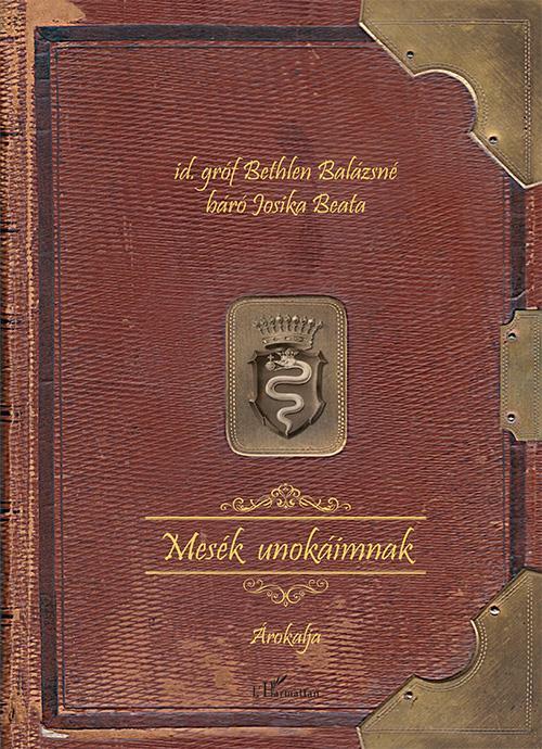 MESÉK UNOKÁIMNAK