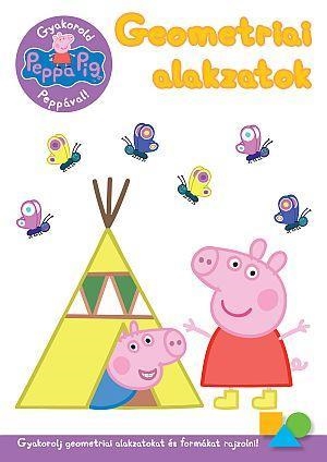 PEPPA MALAC - GYAKOROLD PEPPÁVAL! - GEOMETRIAI ALAKZATOK