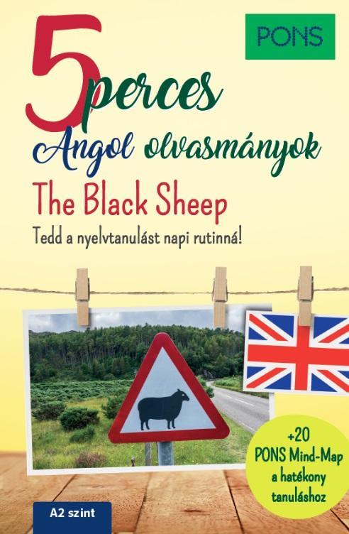 PONS 5 PERCES ANGOL OLVASMÁNYOK - THE BLACK SHEEP