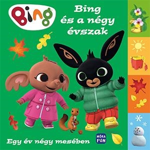 BING ÉS A NÉGY ÉVSZAK - EGY ÉV NÉGY MESÉBEN