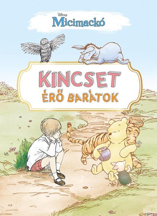 MICIMACKÓ - KINCSET ÉRŐ BARÁTOK
