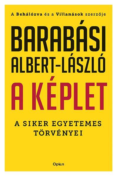 A KÉPLET - A SIKER EGYETEMES TÖRVÉNYEI (OPEN BOOKS)