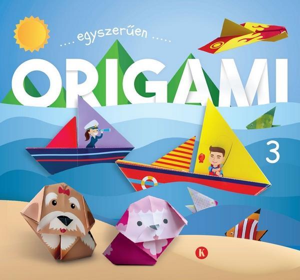 ORIGAMI 3 - EGYSZERŰEN -