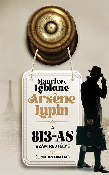 ARSENE LUPIN - A 813-AS SZÁM REJTÉLYE