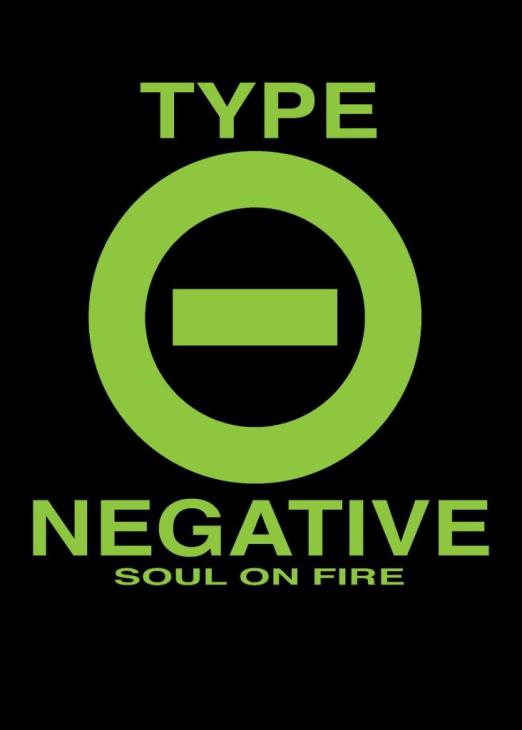 TYPE O NEGATIVE - SOUL ON FIRE