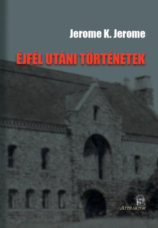 ÉJFÉL UTÁNI TÖRTÉNETEK
