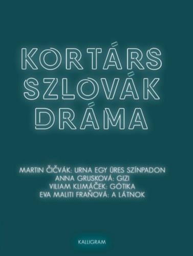 KORTÁRS SZLOVÁK DRÁMA