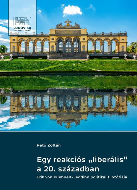 EGY REAKCIÓS LIBERÁLIS A 20. SZÁZADBAN