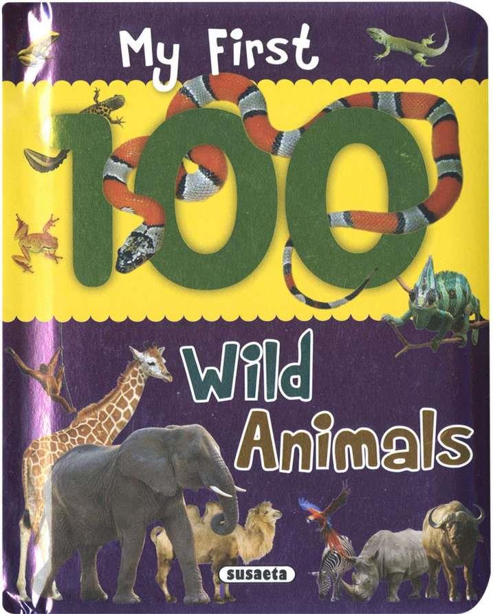MY FIRST 100 WORDS - WILD ANIMALS (ANGOL)