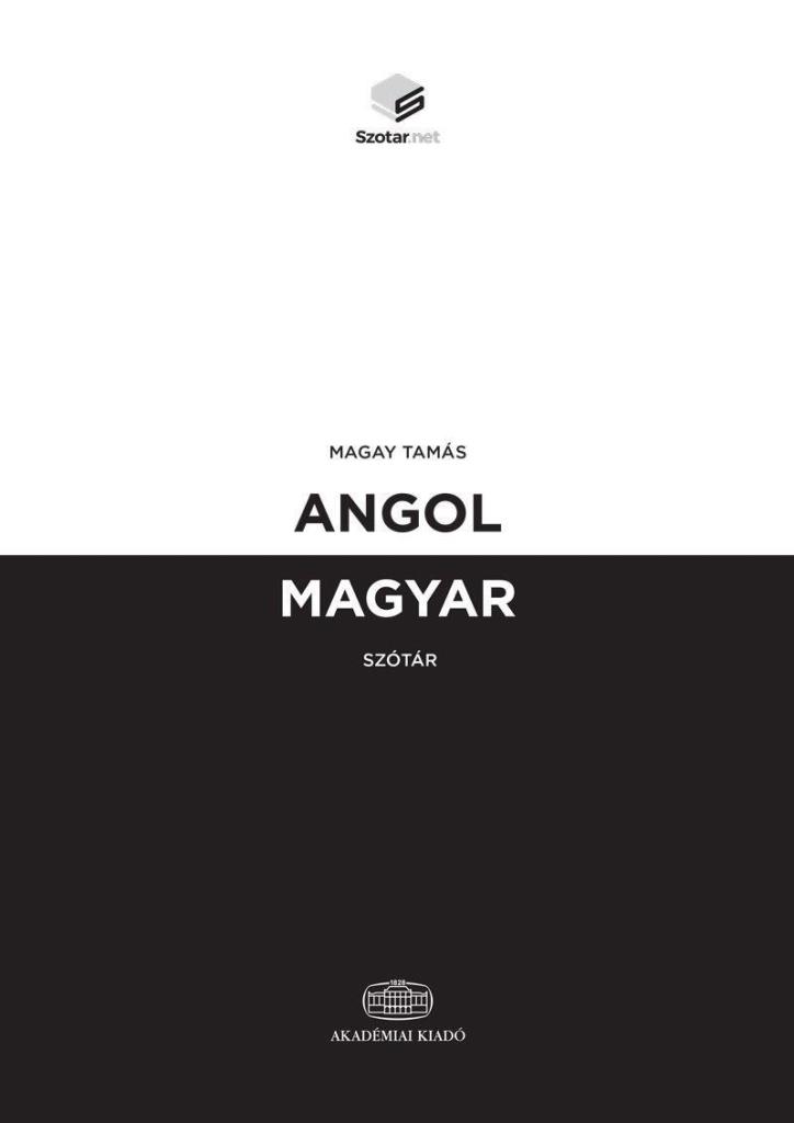 ANGOL-MAGYAR SZÓTÁR + ONLINE SZÓTÁRCSOMAG (2021-ES KIADÁS)