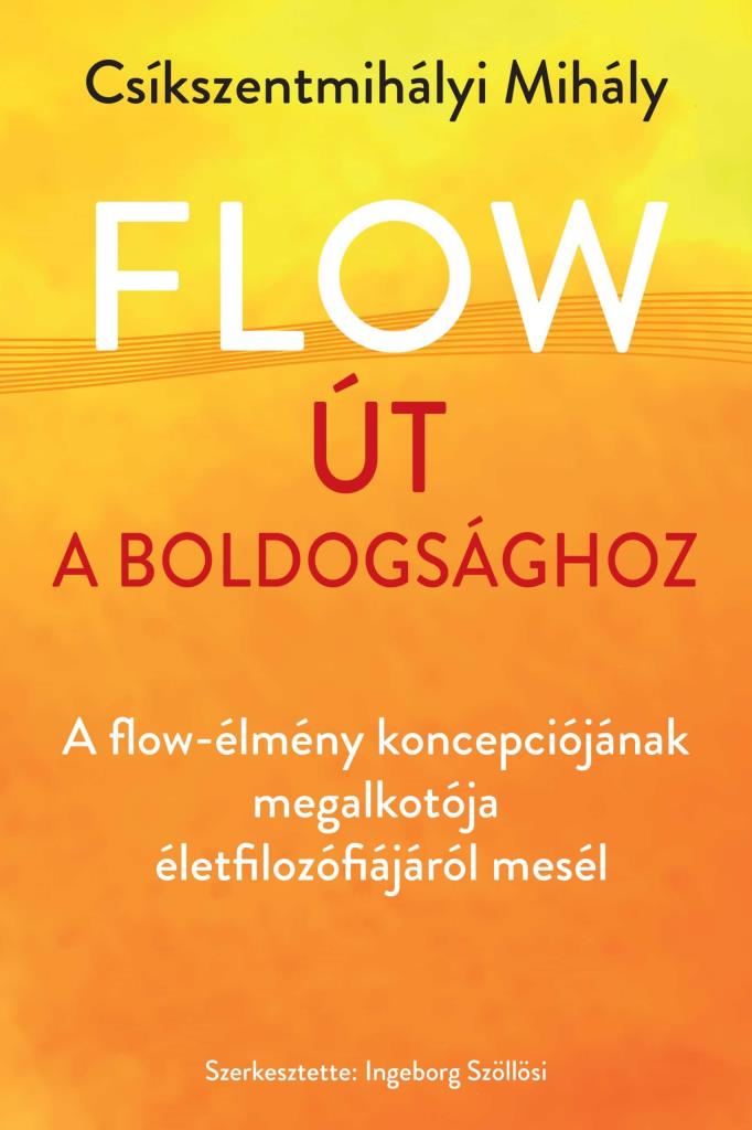 FLOW - ÚT A BOLDOGSÁGHOZ