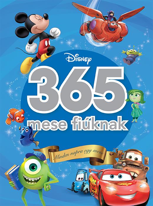 365 MESE FIÚKNAK - MINDEN NAPRA EGY MESE (4. KIADÁS)