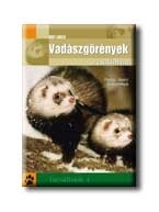 VADÁSZGÖRÉNYEK A CSALÁDBAN