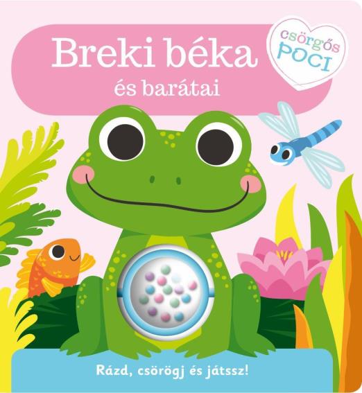 BREKI BÉKA ÉS BARÁTAI - CSÖRGŐS POCI