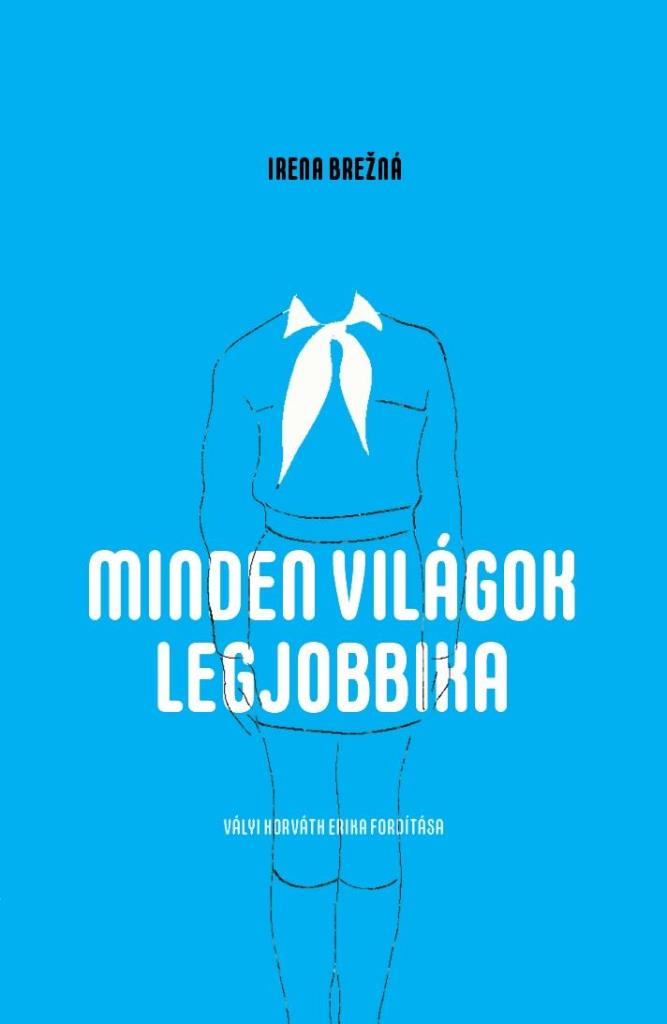 MINDEN VILÁGOK LEGJOBBIKA