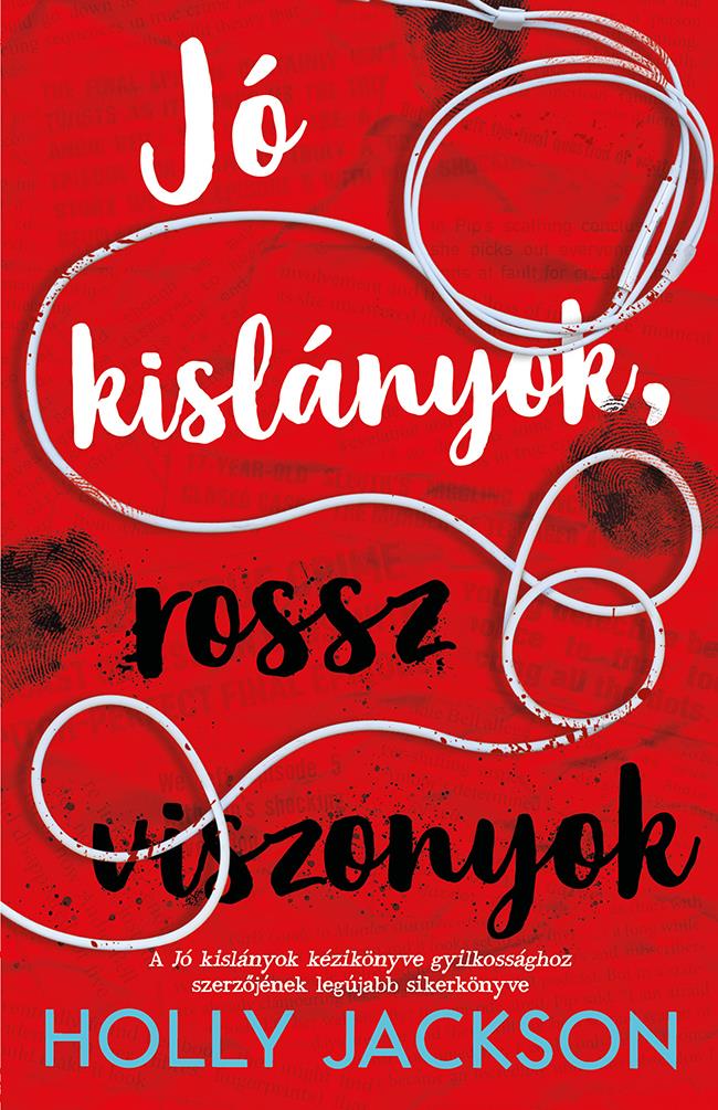 JÓ KISLÁNYOK, ROSSZ VISZONYOK