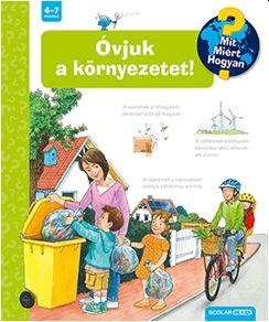 ÓVJUK A KÖRNYEZETET! -  MIT? MIÉRT? HOGYAN? 54.