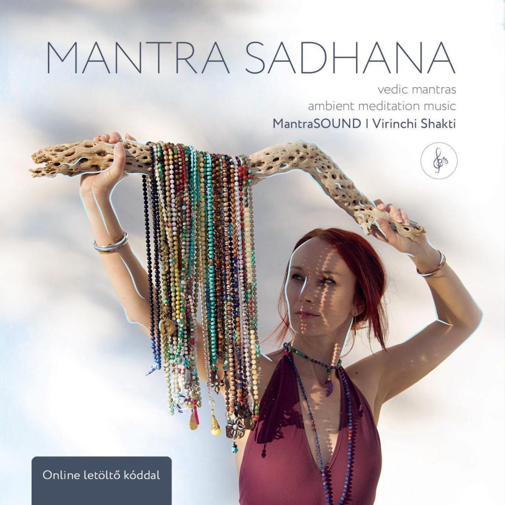 MANTRA SADHANA - CD -