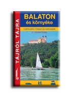 BALATON ÉS KÖRNYÉKE - TÁJRÓL TÁJRA -