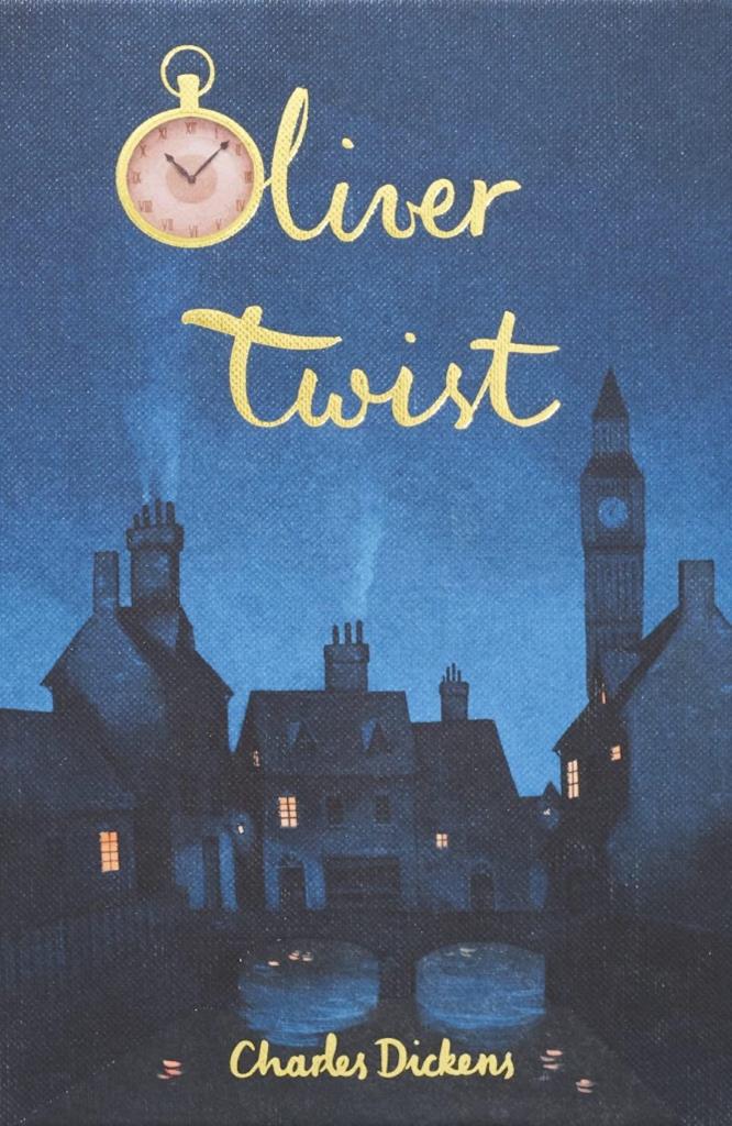 OLIVER TWIST (WORDSWORTH COLLECTOR\"S EDITIONS)