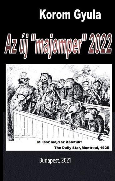 A 2022-ES ÚJ \"MAJOMPER\" JEGYZŐKÖNYVE I-III.KÖTET