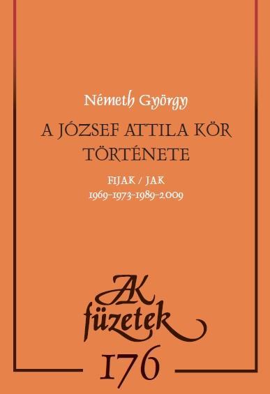 A JÓZSEF ATTILA KÖR TÖRTÉNETE