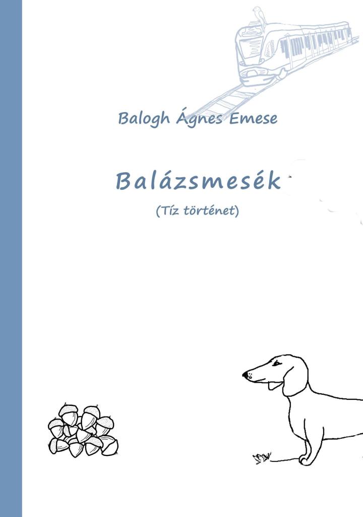 BALÁZSMESÉK (TÍZ TÖRTÉNET)