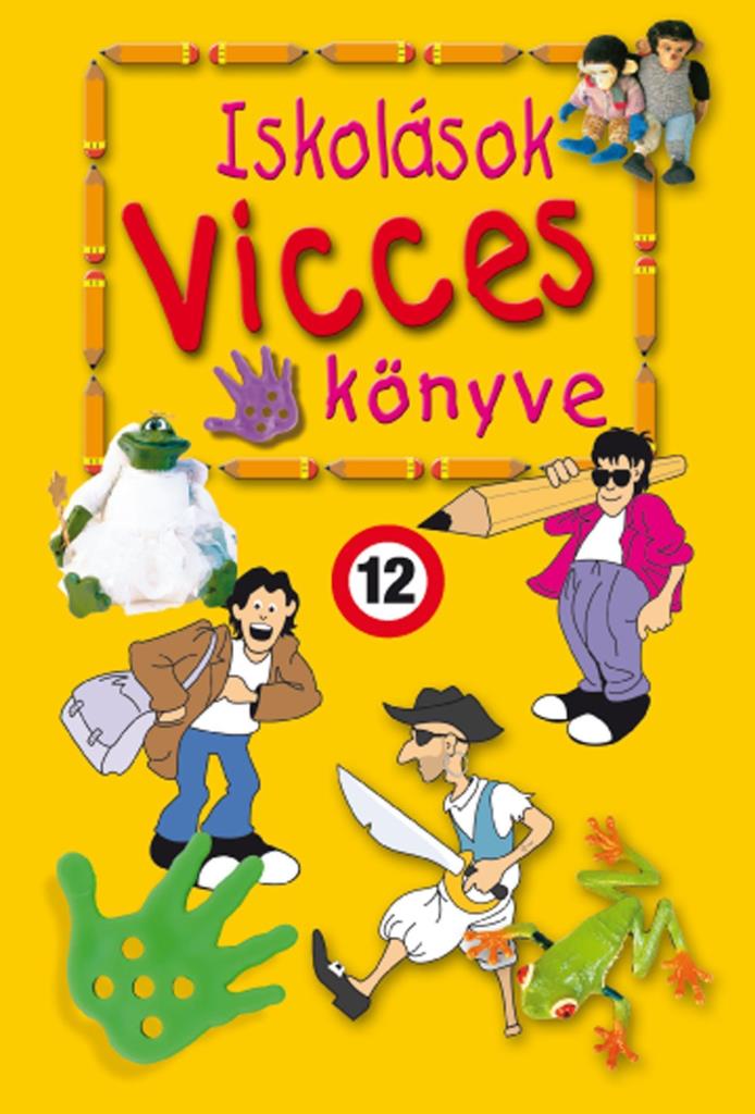 ISKOLÁSOK VICCES KÖNYVE 2.